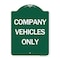 Signmission Designer Series Sign-Company Vehicles Only, Green & White Aluminum Sign, 18" x 24", GW-1824-24242 A-DES-GW-1824-24242 - alternate 1